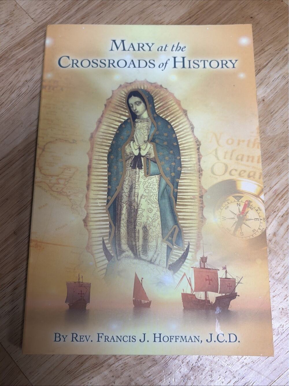 Mary at the Crossroads of History by Rev. Francis J. Hoffman Paperback 2020